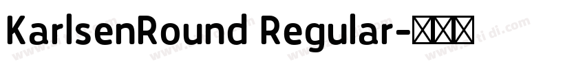 KarlsenRound Regular字体转换